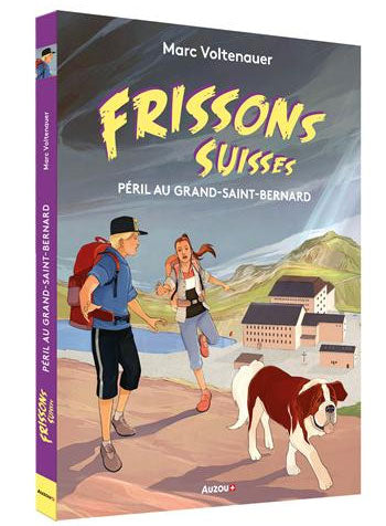 Péril au Grand-Saint-Bernard - Frissons suisses - Polar pour ados - Dès 10 ans Livres OLF