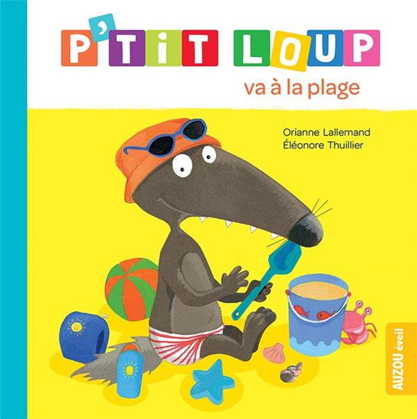 P'tit Loup va à la plage Livres OLF