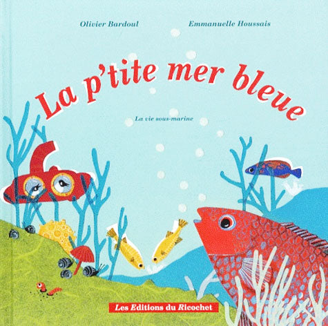 La p'tite mer bleue Livres La family shop