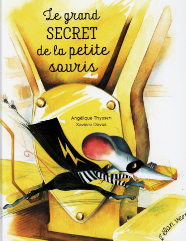 Le grand secret de la petite souris Livres Servidis