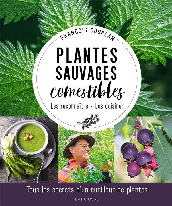 Plantes sauvages comestibles - les reconnaître et les cuisiner Livres Dargaud