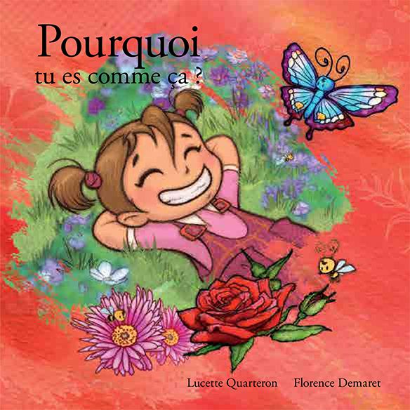 Pourquoi tu es comme ça? Respect et tolérance Livres La family shop