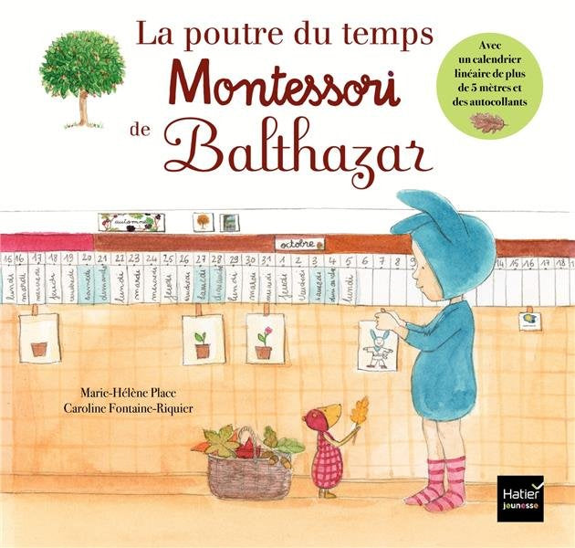 La poutre du temps Montessori de Balthazar Montessori & Steiner La family shop