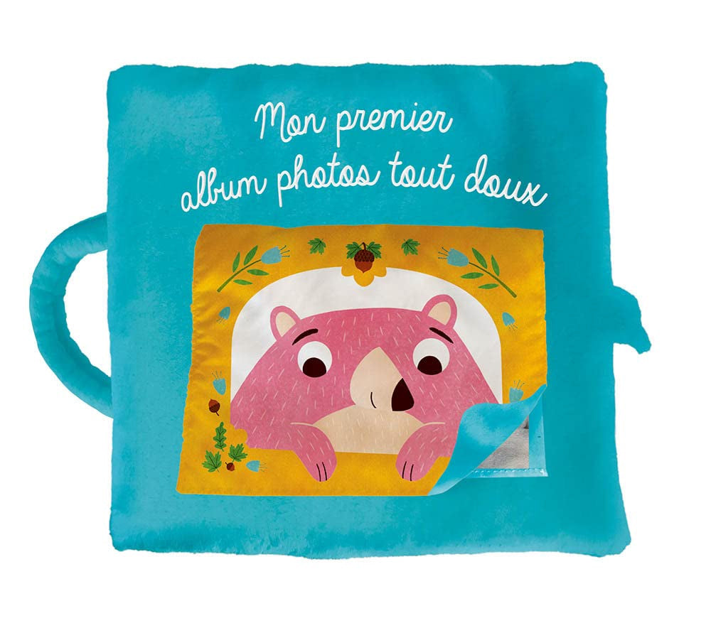 Mon premier album photos tout doux - livre tissu Livres La family shop