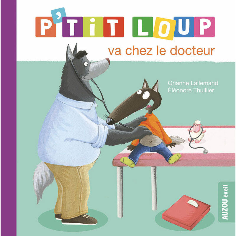 P'tit Loup va chez le docteur - Dès 2 ans Livres OLF
