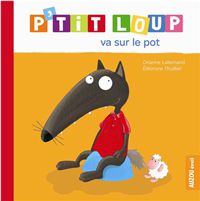 P'tit Loup va sur le pot Livres OLF