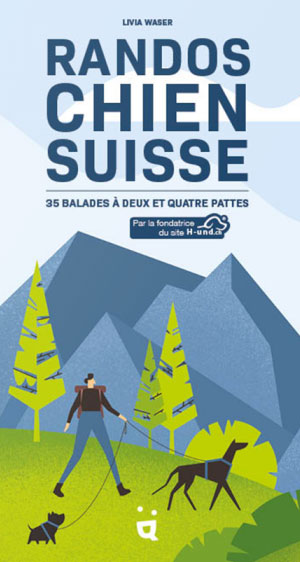 Randos chien Suisse. Livres Helvetiq