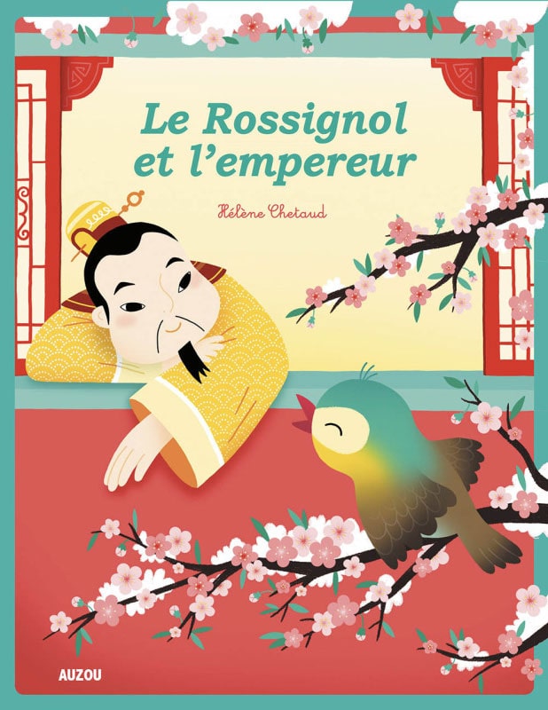 Le rossignol et l'empereur - Conte pour enfant dès 5 ans Livres La family shop