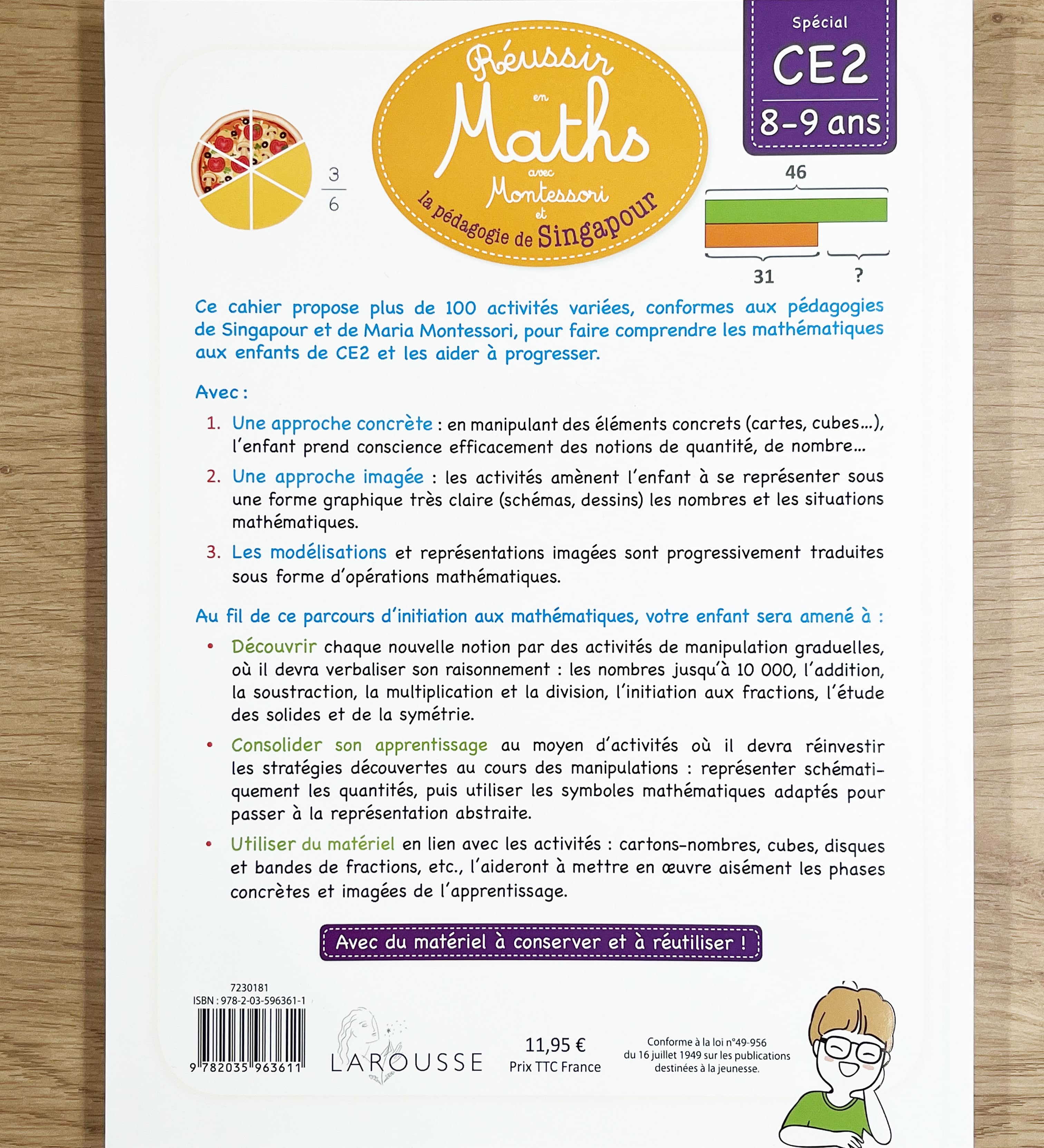 Réussir en maths avec Montessori et la pédagogie de Singapour - 8-9 ans - 5-6 Harmos Montessori & Steiner OLf - larousse - 1.- de +