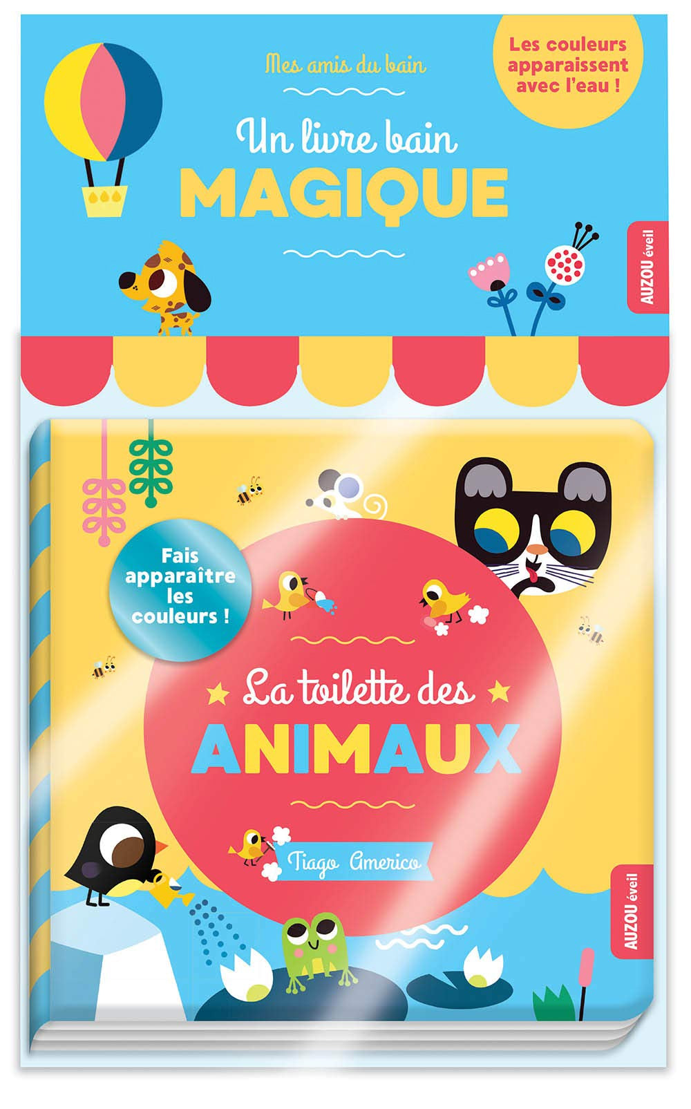 La toilette des animaux - livre-bain Livres La family shop