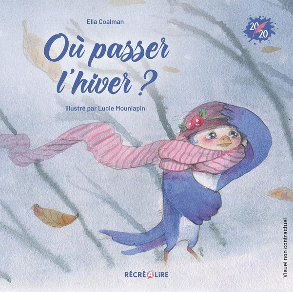 Où passer l'hiver ? Livres OLF