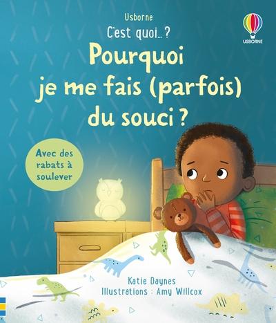 Pourquoi je me fais (parfois) du souci ? Livres OLF