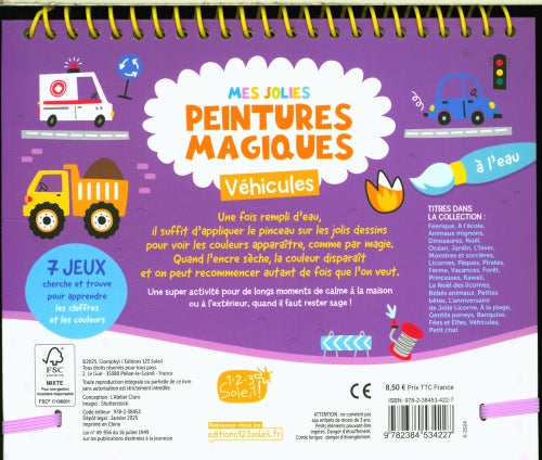 Mes jolies peintures magiques - Véhicules Cahiers de jeux OLF