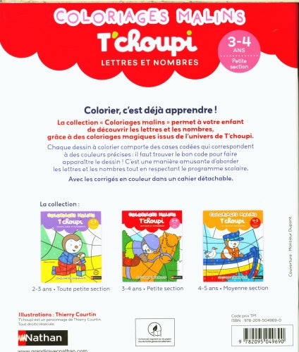 T'choupi - Coloriages malins - Lettres et nombres - 3/4 ans Cahiers de jeux OLF