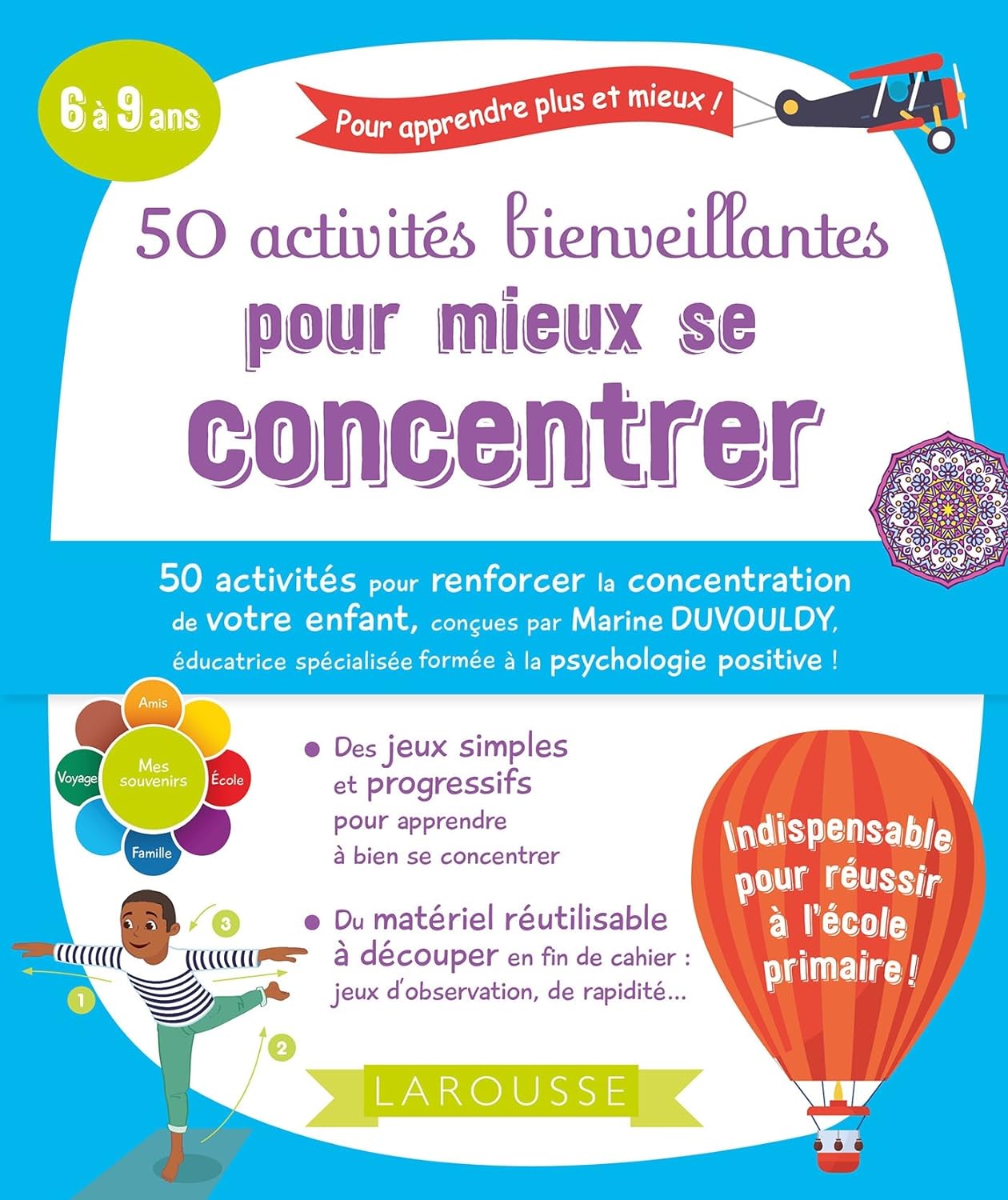 Cahier de jeux: 50 activités bienveillantes pour mieux se concentrer - 6-9 ans Cahiers de jeux OLF   