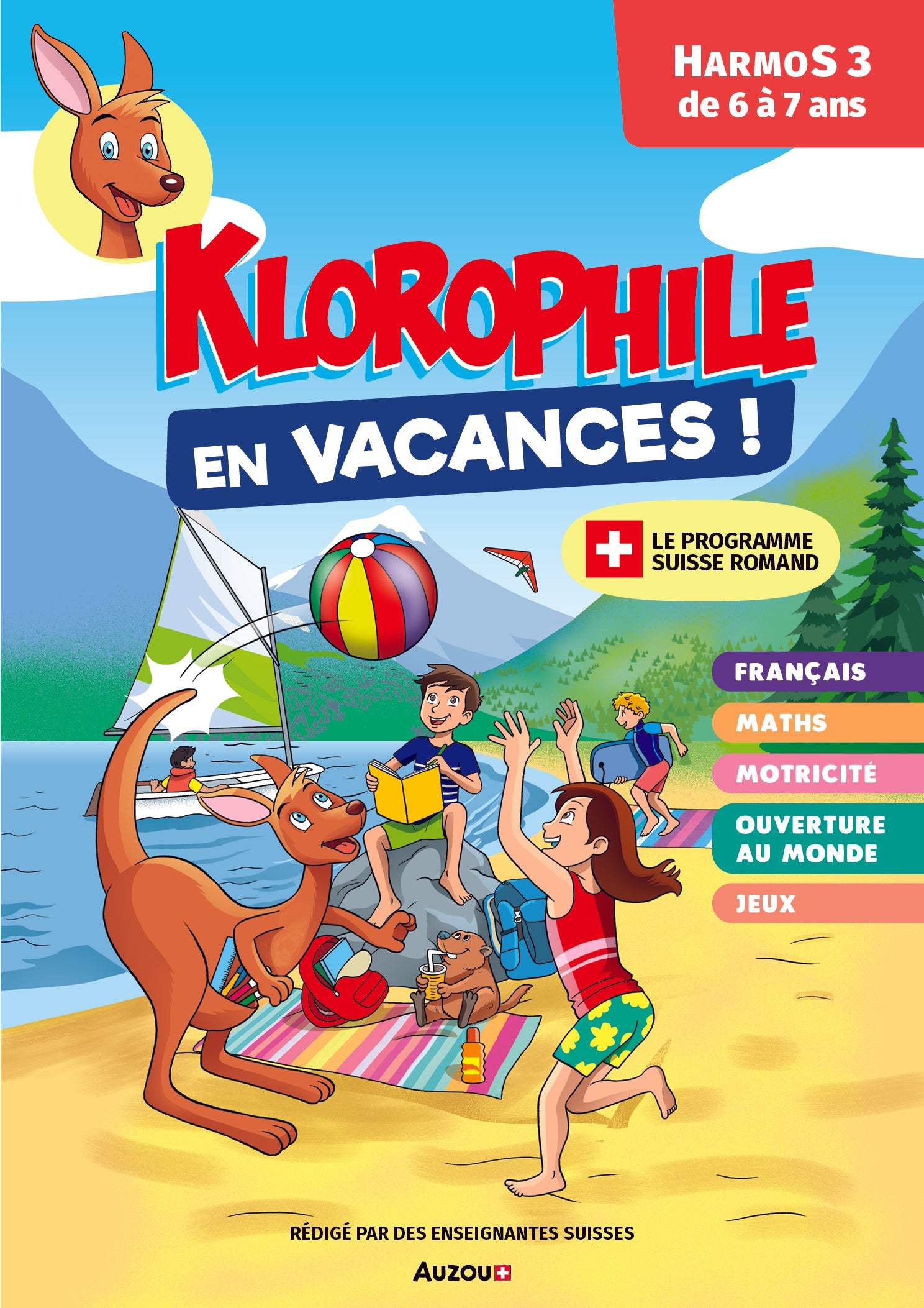 15 jours en vacances, Klorophile - Maths, Français et Ecriture - 3 HarmoS. Cahiers de vacances OLF