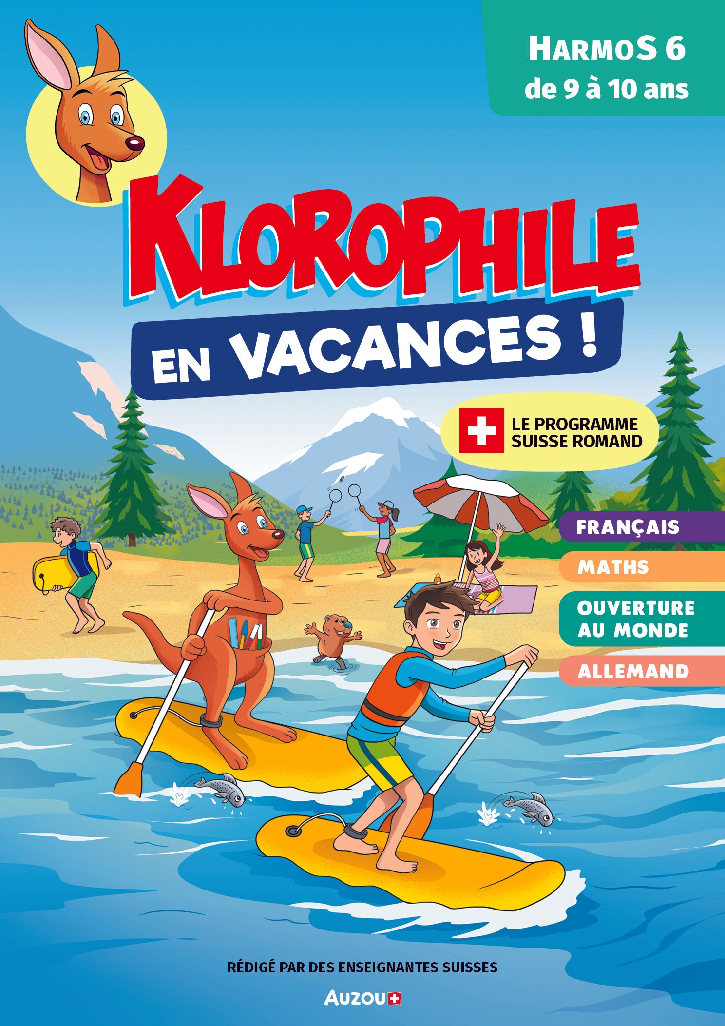 15 jours en vacances, Klorophile - Maths et Français - 6P. Cahiers de vacances OLF