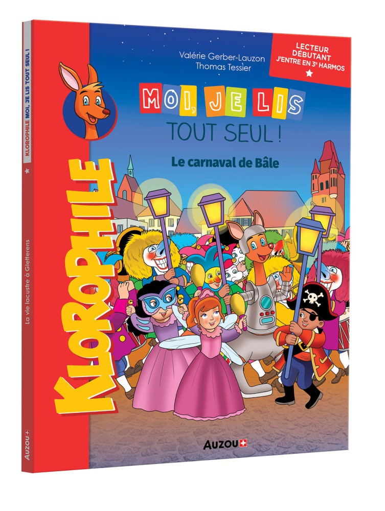 Moi je lis tout seul - Début 3ème HarmoS : Le carnaval de Bâle Livres OLF