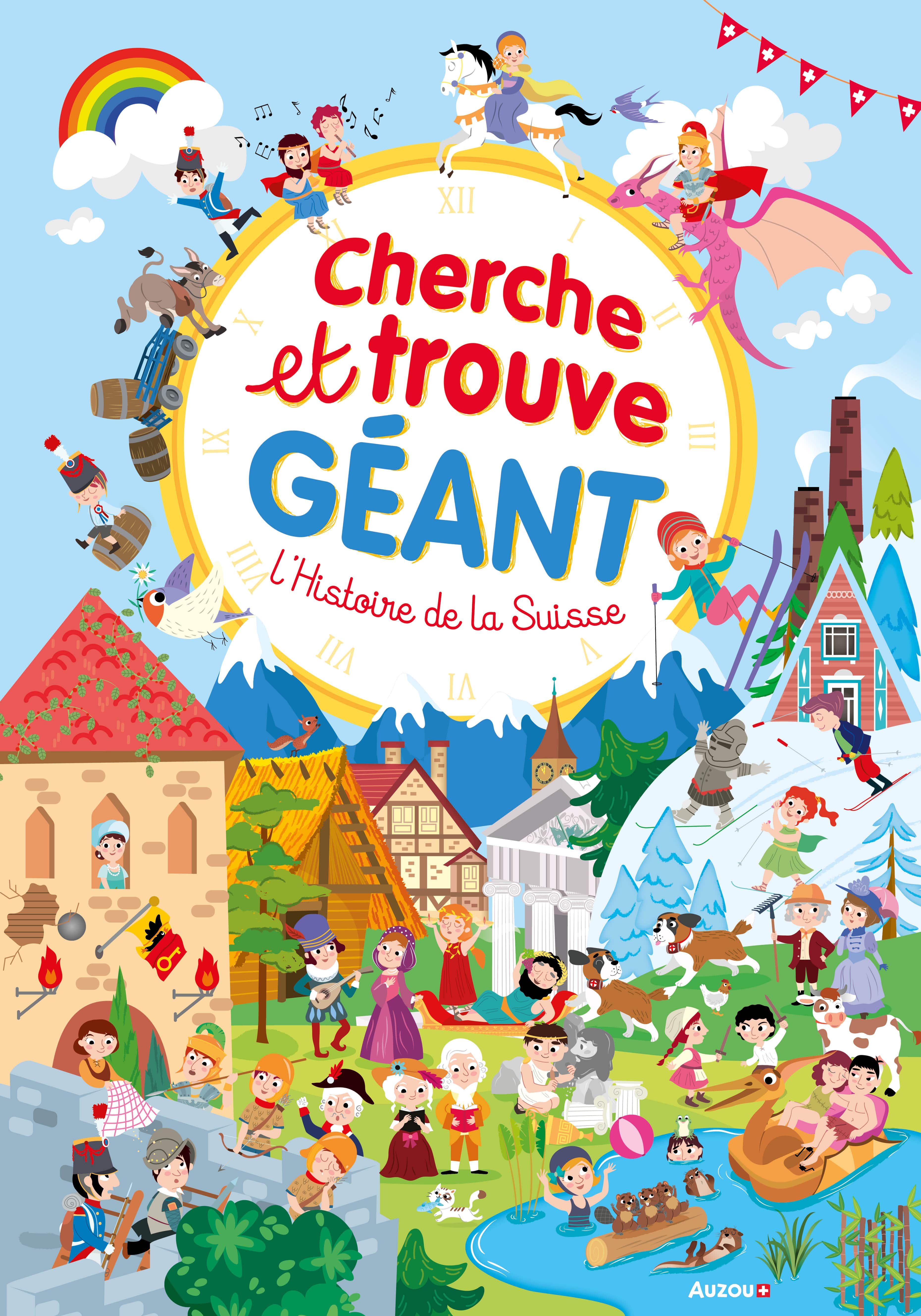 Cherche et trouve géant : l'histoire de la Suisse Livres OLF