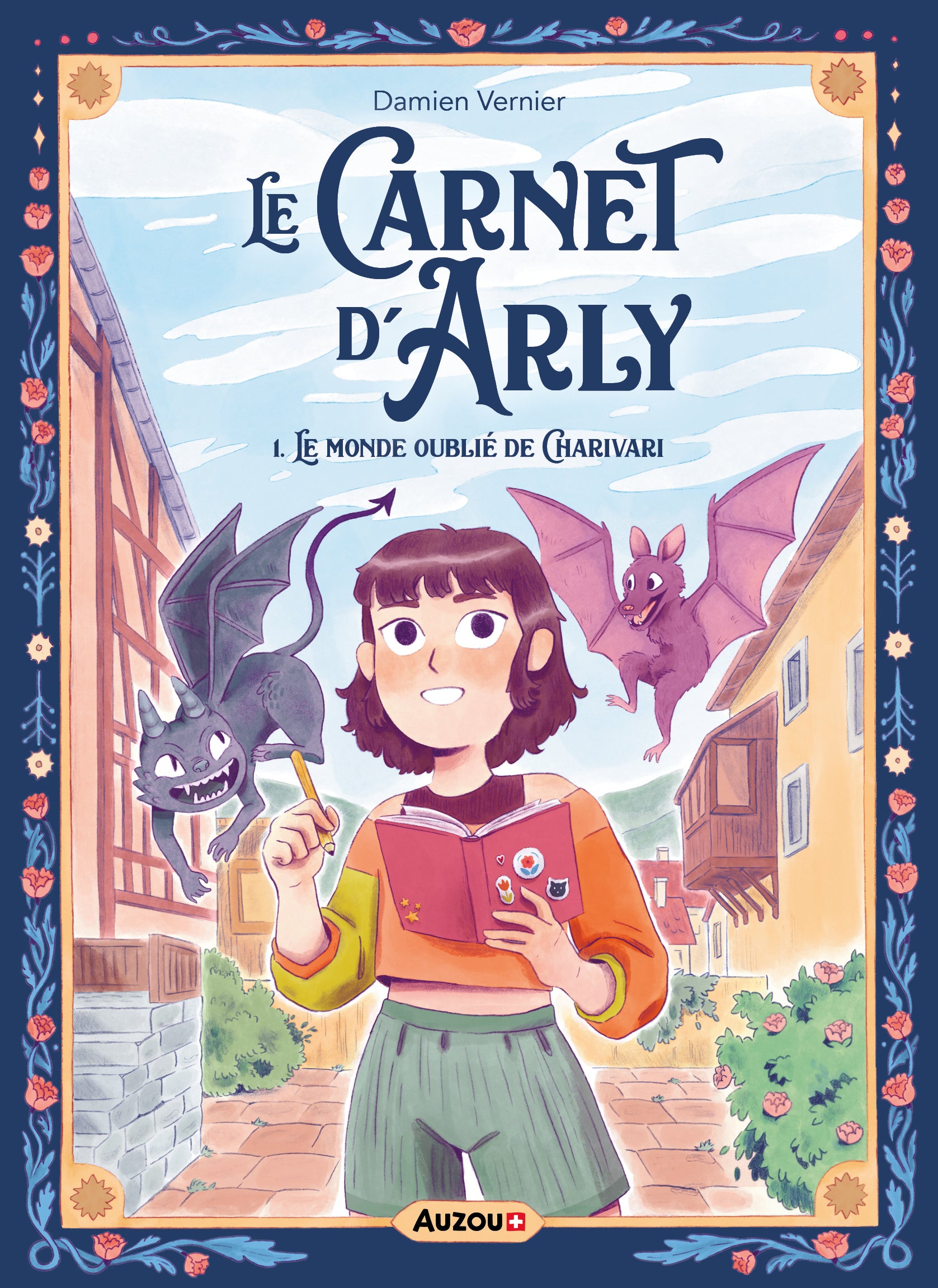 Le carnet d'Arly - Tome 1 - Le monde oublié de Charivari Livres OLF   