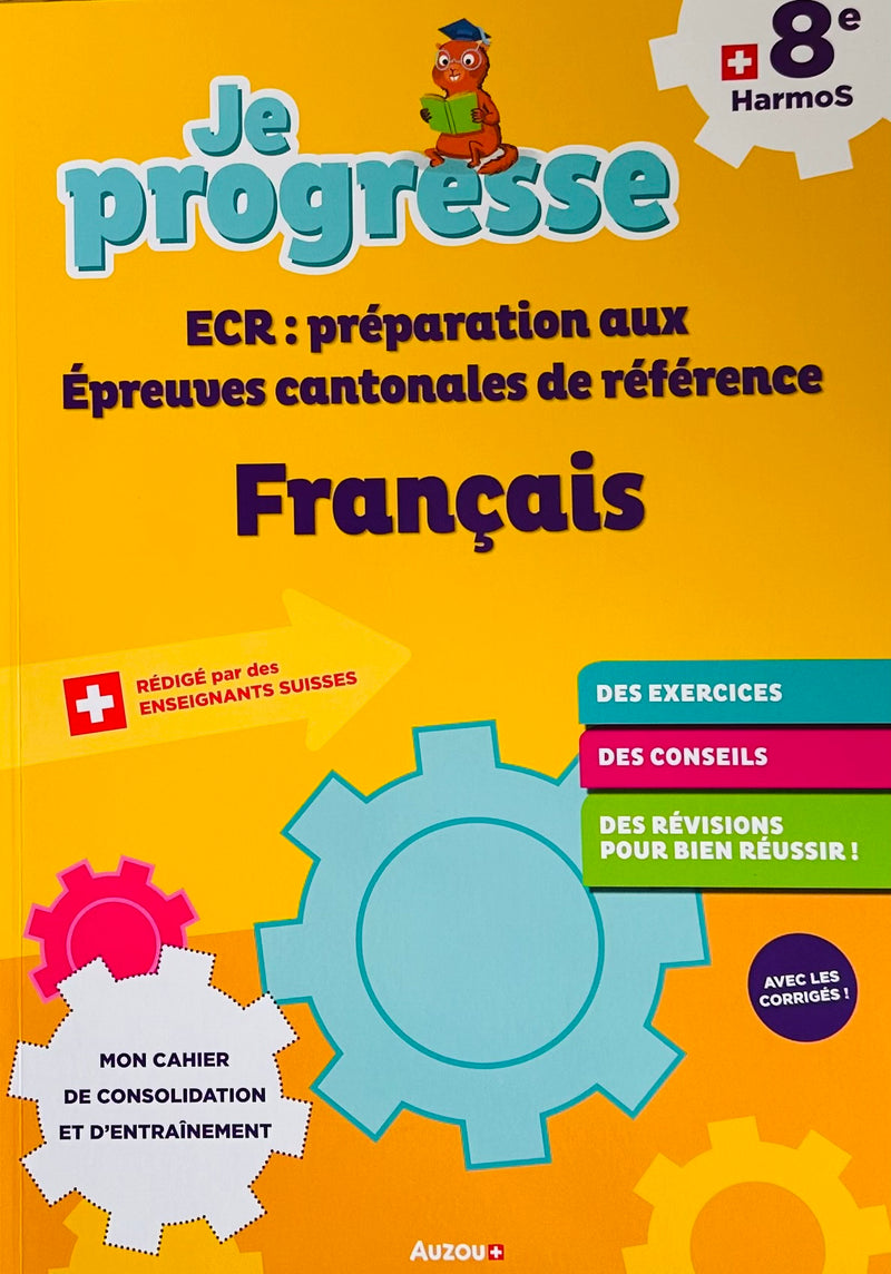 8ème HarmoS - Cahier de préparation aux épreuves communes de français (ECR) Appuis scolaires La family shop   