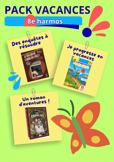Pack Vacances : 8e harmos