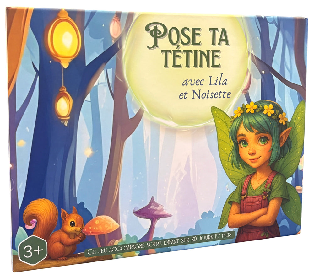 Pose ta Tétine - Pour lâcher la tétine en jouant !