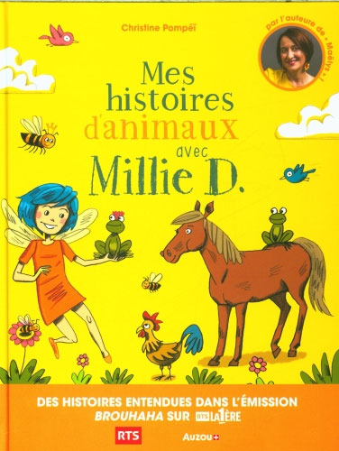 Mes histoires d'animaux avec Millie D. Livres La family shop   