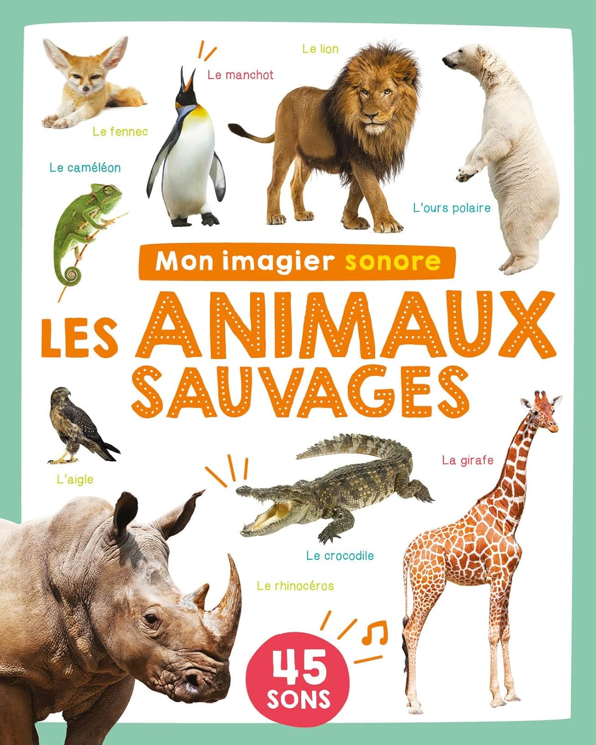 Mon imagier sonore - Les animaux sauvages Livres OLF