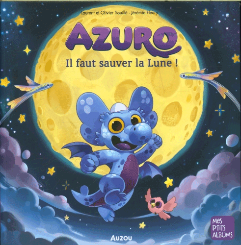 Azuro - Il faut sauver la Lune