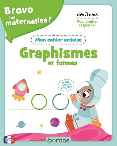 Bravo les maternelles - cahier ardoise - Mes premiers graphiques Cahiers de jeux OLF