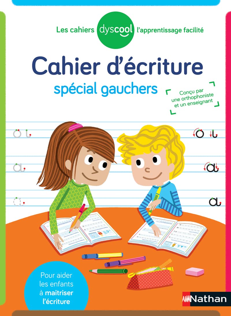 Cahier d'écriture pour gaucher - Dès 6 ans Appuis scolaires OLF   