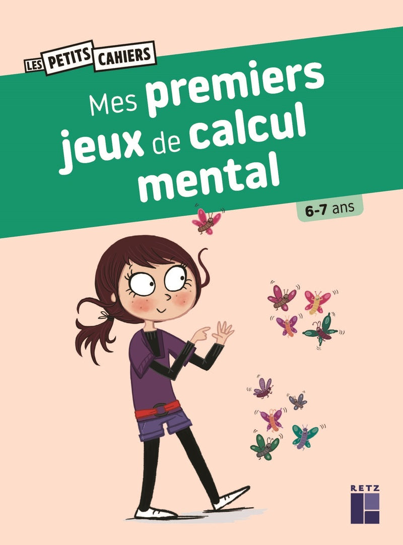 Cahier de jeux : Mes premiers jeux de calcul mental - 6-7 ans - 2-4 P Cahiers de jeux La Family Shop   