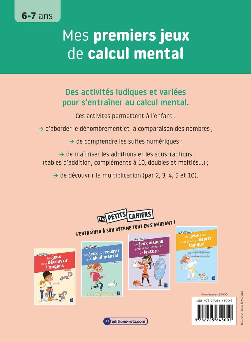 Cahier de jeux : Mes premiers jeux de calcul mental - 6-7 ans - 2-4 P Cahiers de jeux La Family Shop   