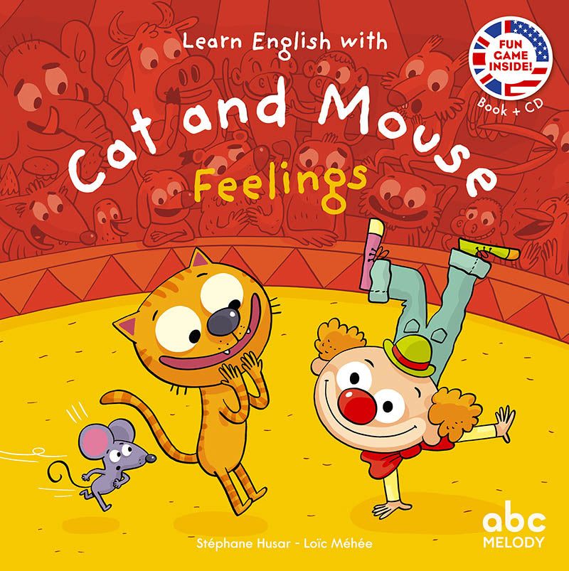 Cat And Mouse; Feelings - Niveau 3. J'apprends l'Anglais avec Cat And Mouse Livres servidis   