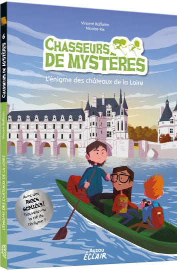Chasseurs de mystères T.6 - Châteaux de la Loire Livres La family shop   