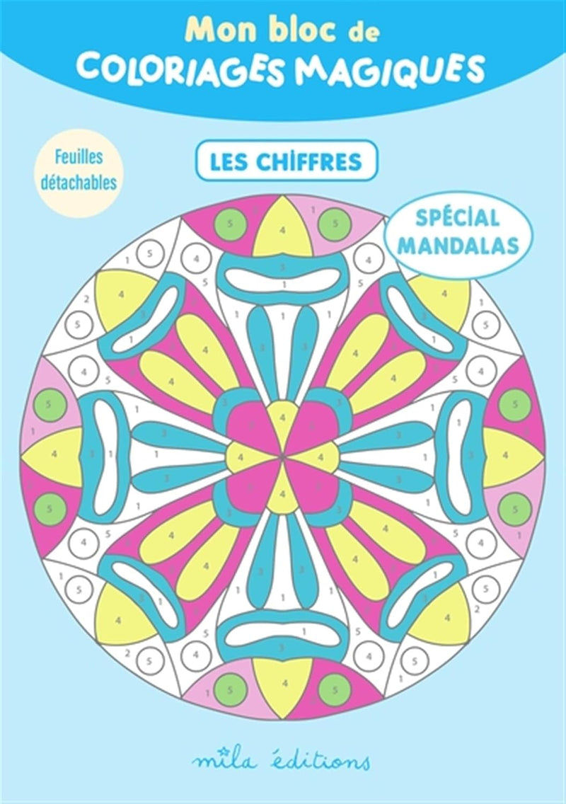 Mon bloc de coloriages magiques - Les chiffres - Spécial mandalas Cahiers de jeux Dilisco - OLF   