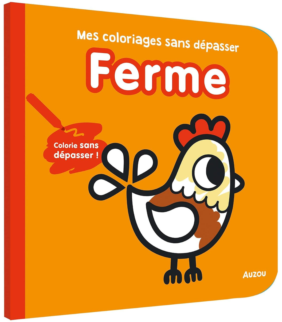 Mes coloriages sans dépasser - Ferme - dès 1 an