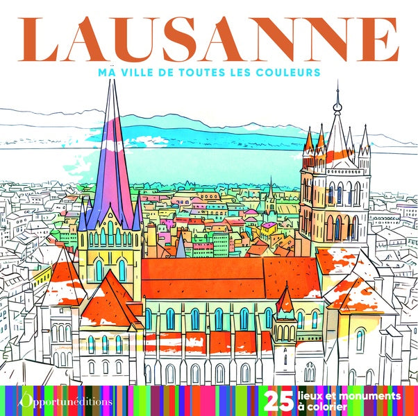 Lausanne . ma ville de toutes les couleurs - coloriage