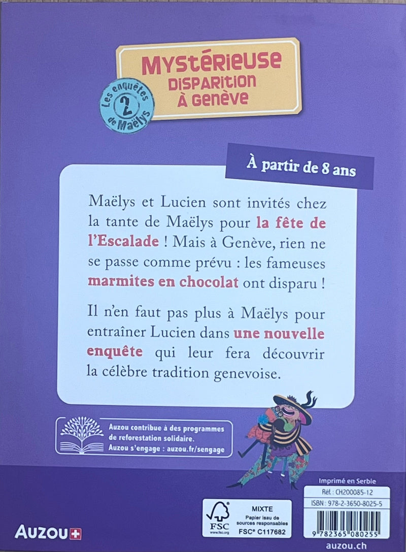 Les enquêtes de Maëlys - T02: Mystérieuse disparition à Genève - Dès 8 ans Livres OLF   