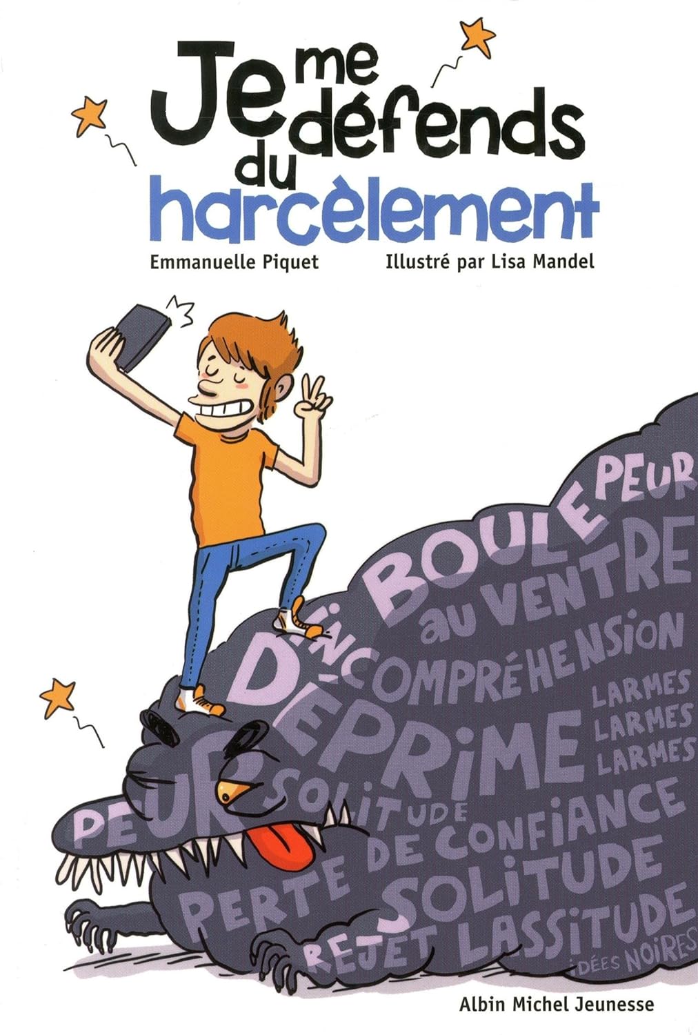 Je me défends du harcèlement Livres OLF   