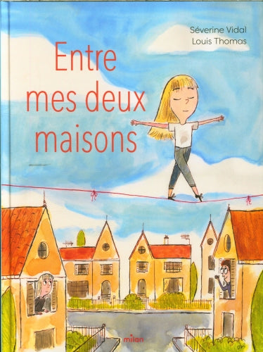 Entre mes deux maisons - Livre enfant sur le divorce - séparation