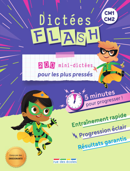 Dictées Flash -9-11 ans - 6-7ème harmos Appuis scolaires Dilisco   