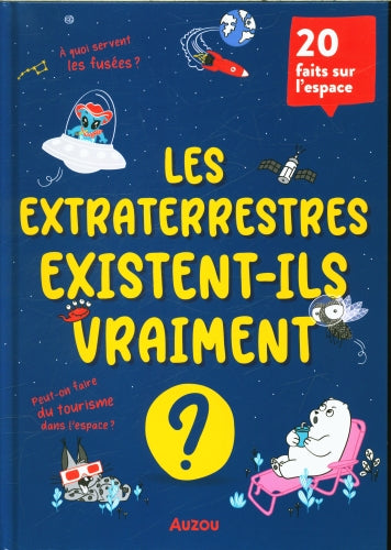 Les extraterrestres existent-ils vraiment ? Livres OLF   