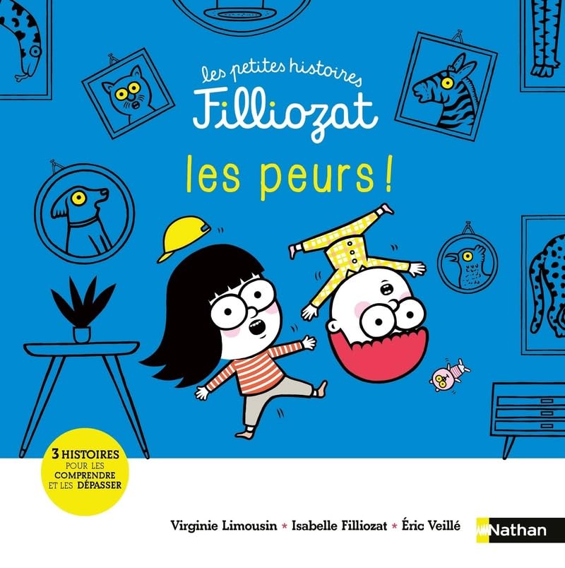 Les petites histoires Filliozat : Les peurs Livres OLF (Interforum)   