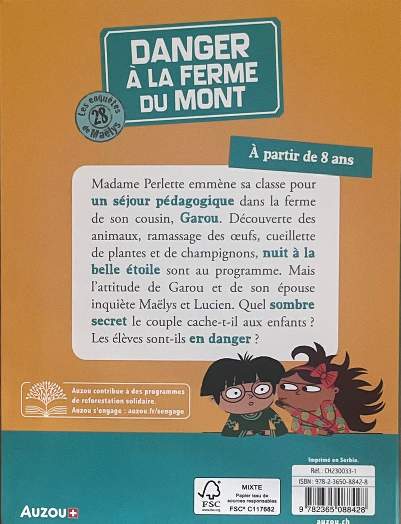 Les enquêtes de Maëlys T28: danger à la ferme du Mont Livres OLF   