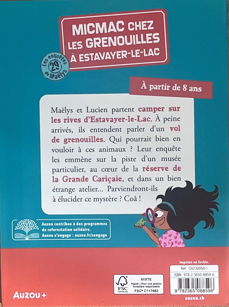 Les enquêtes de Maëlys T29: Micmac chez les grenouilles à Estavayer-le-Lac Livres OLF   