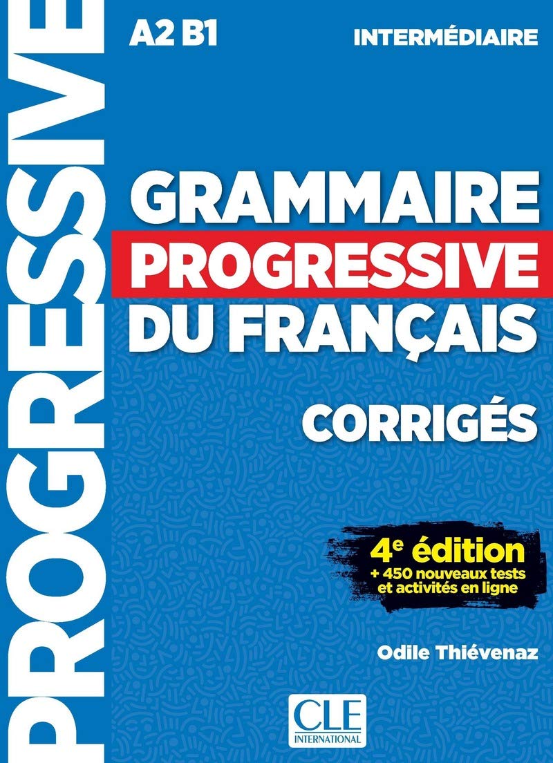 Grammaire progressive du français - intermédiaire - A2-B1 - Corrigés Appuis scolaires OLF