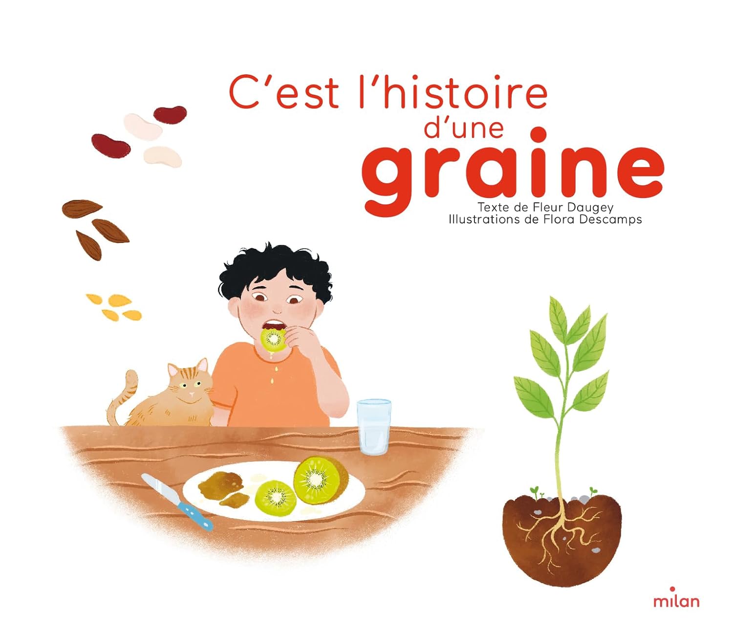 C'est l'histoire d'une graine