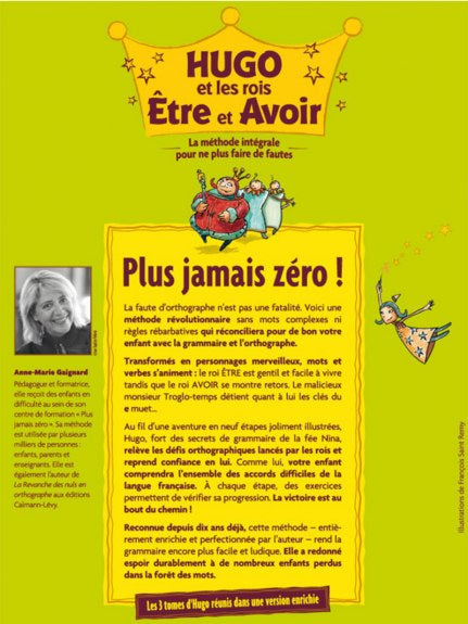 Méthode d'orthographe - Hugo et les rois Etre et Avoir - dès 7 ans - Dès la 3ème harmos Appuis scolaires OLF